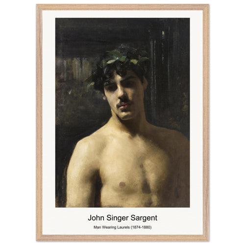 Man Wearing Laurels (1874-1880) by John Singer Sargent. Archival Print on Museum Quality Matte Paper. Premium Wood Framed Wall Art. Optimised Aspect Ratio.
