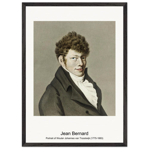 Portrait of Wouter Johannes van Troostwijk (1775-1883) by Jean Bernard. Archival Print on Museum Quality Matte Paper. Premium Wood Framed Wall Art. Original Aspect Ratio
