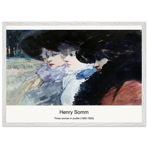 Three women in profile (1890-1900) by Henry Somm. Archival Print on Museum Quality Matte Paper. Premium Wood Framed Wall Art. Optimised Aspect Ratio.