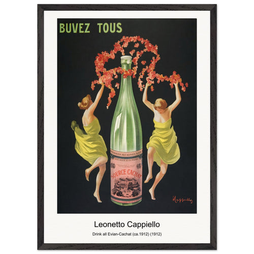 Drink all Evian-Cachat (ca. 1912) (1912) by Leonetto Cappiello. Archival Print on Museum Quality Matte Paper. Premium Wood Framed Wall Art. Optimised Aspect Ratio.