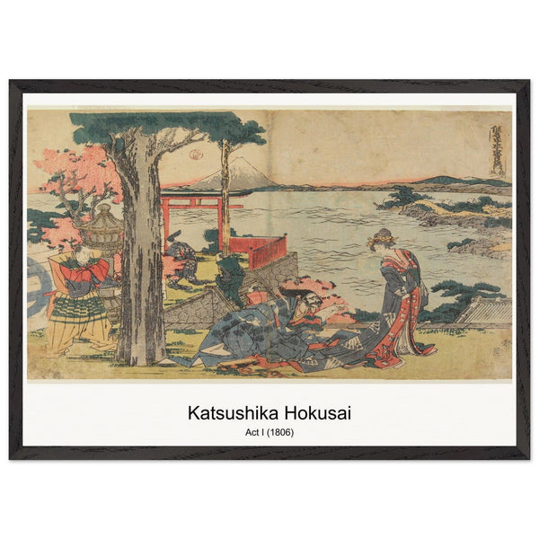 Act I (1806) by Katsushika Hokusai. Archival Print on Museum Quality Matte Paper. Premium Wood Framed Wall Art. Optimised Aspect Ratio.