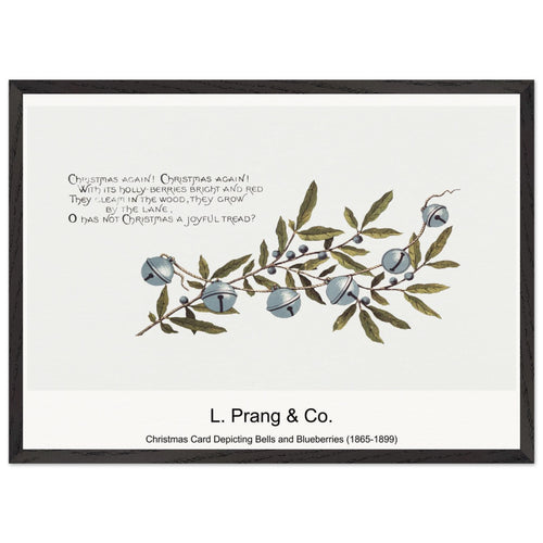 Christmas Card Depicting Bells and Blueberries (1865-1899) by L. Prang & Co. . Archival Print on Museum Quality Matte Paper. Premium Wood Framed Wall Art. Optimised Aspect Ratio.