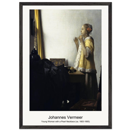 Young Woman with a Pearl Necklace (ca. 1663-1665) by Johannes Vermeer. Archival Print on Museum Quality Matte Paper. Premium Wood Framed Wall Art. Optimised Aspect Ratio.