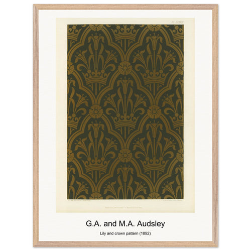 Lily and crown pattern (1892) by G. A. and M. A. Audsley. Archival Print on Museum Quality Matte Paper. Premium Wood Framed Wall Art. Original Aspect Ratio