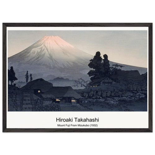 Mount Fuji From Mizukubo (1932) by Hiroaki Takahashi. Archival Print on Museum Quality Matte Paper. Premium Wood Framed Wall Art. Optimised Aspect Ratio.