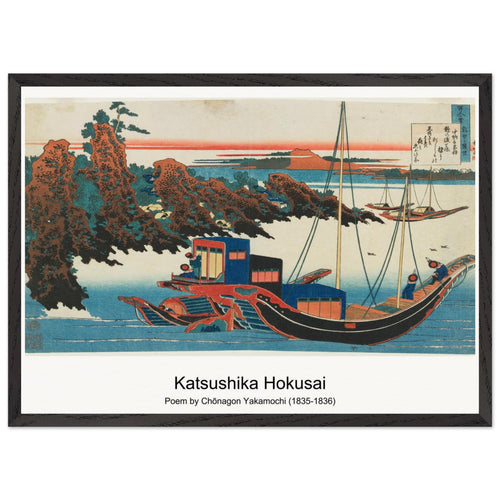 Poem by Chōnagon Yakamochi (1835-1836) by Katsushika Hokusai. Archival Print on Museum Quality Matte Paper. Premium Wood Framed Wall Art. Optimised Aspect Ratio.