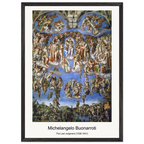 The Last Judgment (1536-1541) by Michelangelo Buonarroti. Archival Print on Museum Quality Matte Paper. Premium Wood Framed Wall Art. Optimised Aspect Ratio.