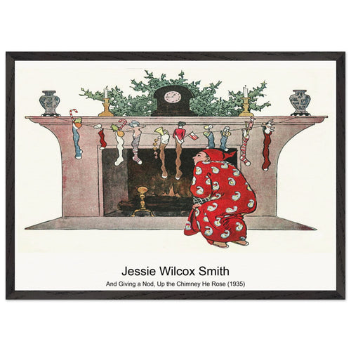 And Giving a Nod, Up the Chimney He Rose (1935) by Jessie Wilcox Smith. Archival Print on Museum Quality Matte Paper. Premium Wood Framed Wall Art. Optimised Aspect Ratio.