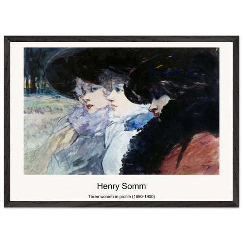 Three women in profile (1890-1900) by Henry Somm. Archival Print on Museum Quality Matte Paper. Premium Wood Framed Wall Art. Original Aspect Ratio
