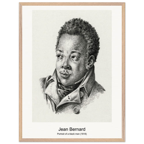 Portrait of a black man (1818) by Jean Bernard. Archival Print on Museum Quality Matte Paper. Premium Wood Framed Wall Art. Optimised Aspect Ratio.