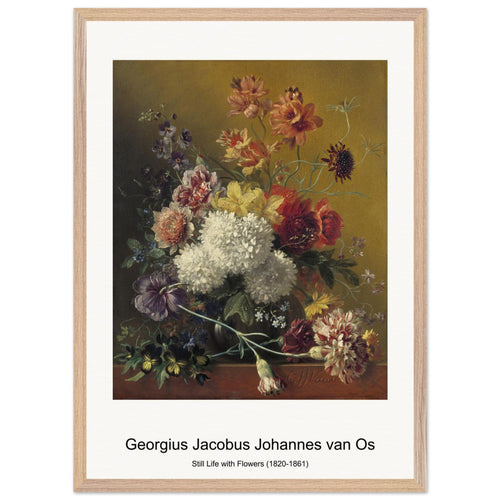 Still Life with Flowers (1820-1861) by Georgius Jacobus Johannes van Os. Archival Print on Museum Quality Matte Paper. Premium Wood Framed Wall Art. Original Aspect Ratio