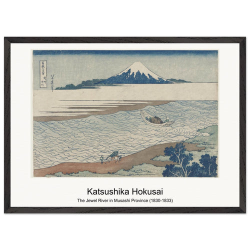 The Jewel River in Musashi Province (1830-1833) by Katsushika Hokusai. Archival Print on Museum Quality Matte Paper. Premium Wood Framed Wall Art. Original Aspect Ratio