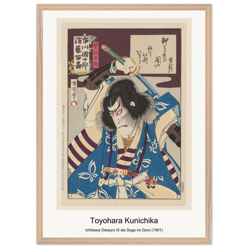 Ichikawa Danjuro IX als Soga no Goro (1901) by Toyohara Kunichika. Archival Print on Museum Quality Matte Paper. Premium Wood Framed Wall Art. Original Aspect Ratio