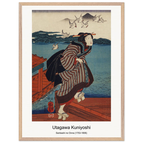 Sanbashi no Onna (1753-1806) by Utagawa Kuniyoshi. Archival Print on Museum Quality Matte Paper. Premium Wood Framed Wall Art. Optimised Aspect Ratio.