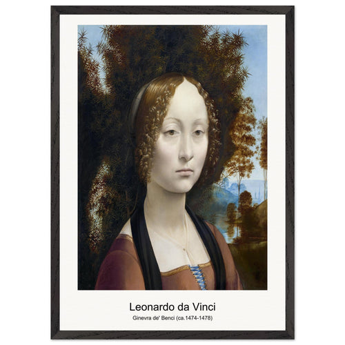 Ginevra de' Benci (ca. 1474-1478) by Leonardo da Vinci. Archival Print on Museum Quality Matte Paper. Premium Wood Framed Wall Art. Optimised Aspect Ratio.