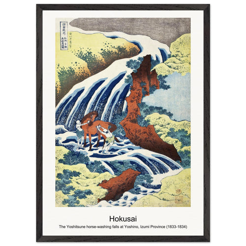 The Yoshitsune horse-washing falls at Yoshino, Izumi Province (1833-1834) by Hokusai. Archival Print on Museum Quality Matte Paper. Premium Wood Framed Wall Art. Optimised Aspect Ratio.