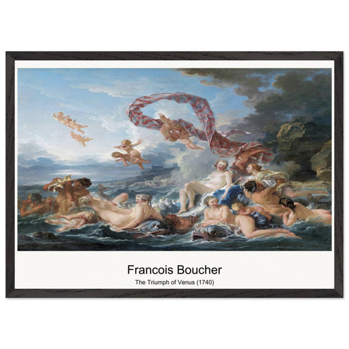 The Triumph of Venus (1740) by François Boucher. Archival Print on Museum Quality Matte Paper. Premium Wood Framed Wall Art. Optimised Aspect Ratio.
