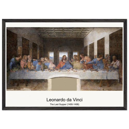 The Last Supper (1495-1498) by Leonardo da Vinci. Archival Print on Museum Quality Matte Paper. Premium Wood Framed Wall Art. Original Aspect Ratio