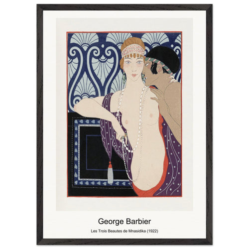 Les Trois Beautes de Mnasidika (1922) by George Barbier. Archival Print on Museum Quality Matte Paper. Premium Wood Framed Wall Art. Optimised Aspect Ratio.