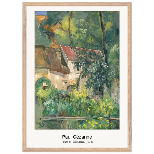 House of Père Lacroix (1873) by Paul Cézanne. Archival Print on Museum Quality Matte Paper. Premium Wood Framed Wall Art. Optimised Aspect Ratio.