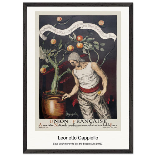 Save your money to get the best results (1920) by Leonetto Cappiello. Archival Print on Museum Quality Matte Paper. Premium Wood Framed Wall Art. Optimised Aspect Ratio.