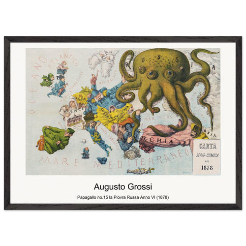 Papagallo no. 15 la Piovra Russa Anno VI (1878) by Augusto Grossi. Archival Print on Museum Quality Matte Paper. Premium Wood Framed Wall Art. Original Aspect Ratio