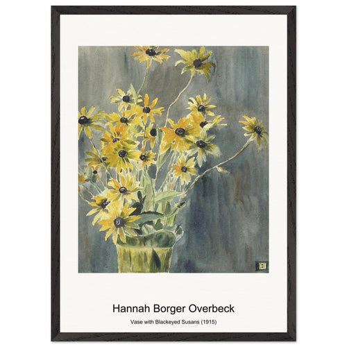 Vase with Blackeyed Susans (1915) by Hannah Borger Overbeck. Archival Print on Museum Quality Matte Paper. Premium Wood Framed Wall Art. Original Aspect Ratio