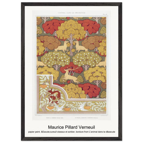 Cerfs et arbres, papier peint. Écureuil oiseaux et sorbier, bordure from L'animal dans la décoration (1897) by Maurice Pillard Verneuil. Archival Print on Museum Quality Matte Paper. Premium Wood Framed Wall Art. Optimised Aspect Ratio.