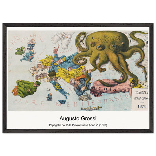 Papagallo no. 15 la Piovra Russa Anno VI (1878) by Augusto Grossi. Archival Print on Museum Quality Matte Paper. Premium Wood Framed Wall Art. Optimised Aspect Ratio.