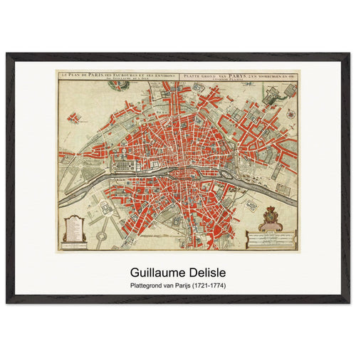 Plattegrond van Parijs (1721-1774) by Guillaume Delisle. Archival Print on Museum Quality Matte Paper. Premium Wood Framed Wall Art. Original Aspect Ratio