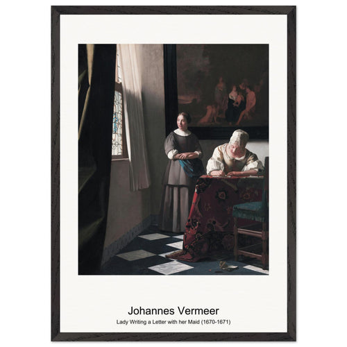 Lady Writing a Letter with her Maid (1670-1671) by Johannes Vermeer. Archival Print on Museum Quality Matte Paper. Premium Wood Framed Wall Art. Original Aspect Ratio
