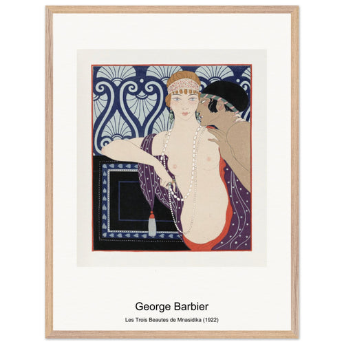 Les Trois Beautes de Mnasidika (1922) by George Barbier. Archival Print on Museum Quality Matte Paper. Premium Wood Framed Wall Art. Original Aspect Ratio