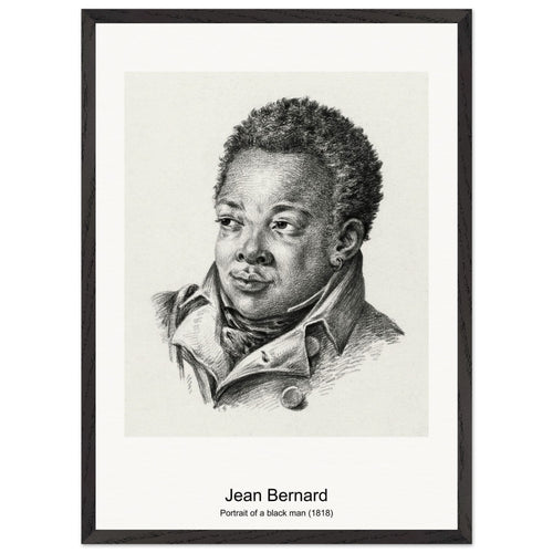 Portrait of a black man (1818) by Jean Bernard. Archival Print on Museum Quality Matte Paper. Premium Wood Framed Wall Art. Original Aspect Ratio