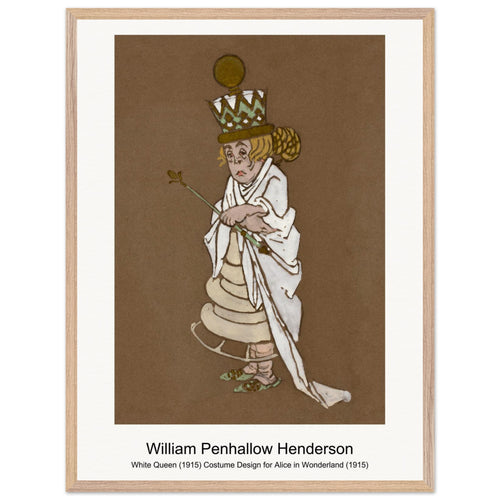 White Queen (1915) Costume Design for Alice in Wonderland (1915) by William Penhallow Henderson. Archival Print on Museum Quality Matte Paper. Premium Wood Framed Wall Art. Original Aspect Ratio