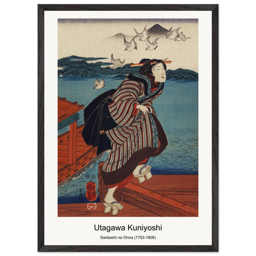 Sanbashi no Onna (1753-1806) by Utagawa Kuniyoshi. Archival Print on Museum Quality Matte Paper. Premium Wood Framed Wall Art. Optimised Aspect Ratio.