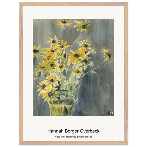 Vase with Blackeyed Susans (1915) by Hannah Borger Overbeck. Archival Print on Museum Quality Matte Paper. Premium Wood Framed Wall Art. Original Aspect Ratio