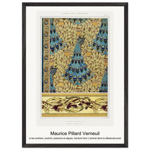 Paons dans les sorbiers, pochoir; poissons et algues, bordure from L'animal dans la décoration (1897) by Maurice Pillard Verneuil. Archival Print on Museum Quality Matte Paper. Premium Wood Framed Wall Art. Original Aspect Ratio