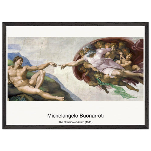 The Creation of Adam (1511) by Michelangelo Buonarroti. Archival Print on Museum Quality Matte Paper. Premium Wood Framed Wall Art. Original Aspect Ratio