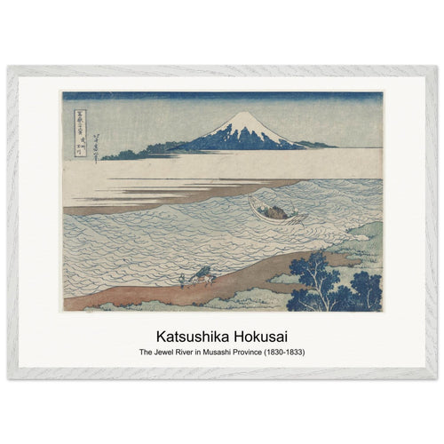 The Jewel River in Musashi Province (1830-1833) by Katsushika Hokusai. Archival Print on Museum Quality Matte Paper. Premium Wood Framed Wall Art. Original Aspect Ratio