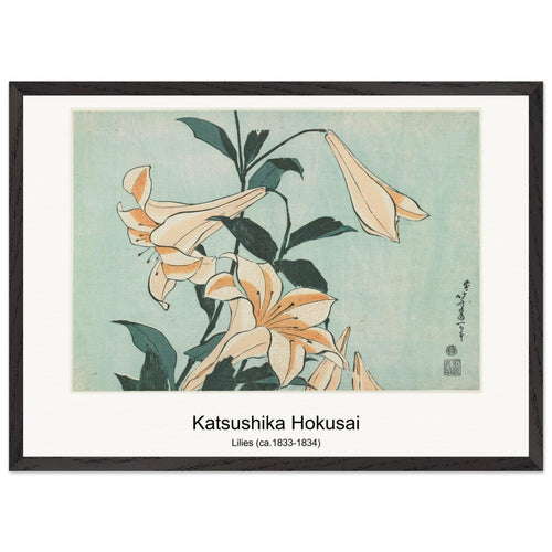 Lilies (ca. 1833-1834) by Katsushika Hokusai. Archival Print on Museum Quality Matte Paper. Premium Wood Framed Wall Art. Original Aspect Ratio