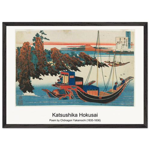 Poem by Chōnagon Yakamochi (1835-1836) by Katsushika Hokusai. Archival Print on Museum Quality Matte Paper. Premium Wood Framed Wall Art. Original Aspect Ratio