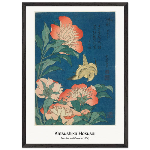 Peonies and Canary (1834) by Katsushika Hokusai. Archival Print on Museum Quality Matte Paper. Premium Wood Framed Wall Art. Optimised Aspect Ratio.