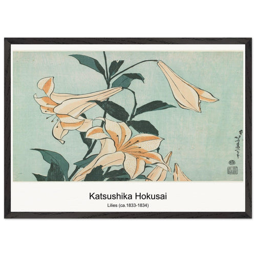 Lilies (ca. 1833-1834) by Katsushika Hokusai. Archival Print on Museum Quality Matte Paper. Premium Wood Framed Wall Art. Optimised Aspect Ratio.