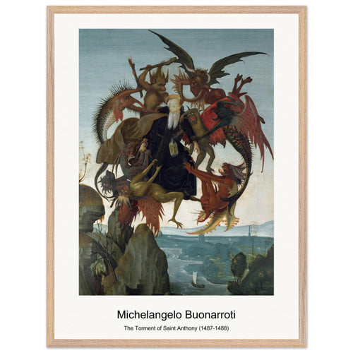 The Torment of Saint Anthony (1487-1488) by Michelangelo Buonarroti. Archival Print on Museum Quality Matte Paper. Premium Wood Framed Wall Art. Original Aspect Ratio