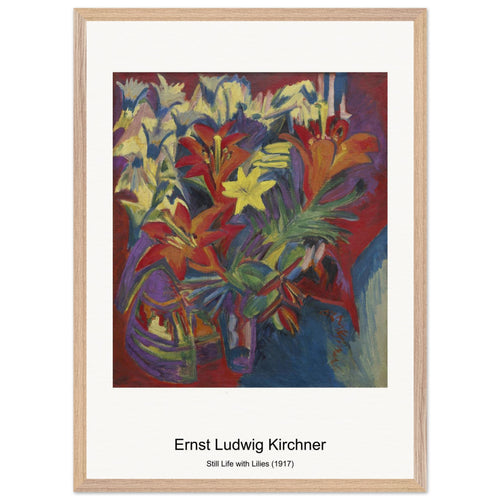 Still Life with Lilies (1917) by Ernst Ludwig Kirchner. Archival Print on Museum Quality Matte Paper. Premium Wood Framed Wall Art. Original Aspect Ratio
