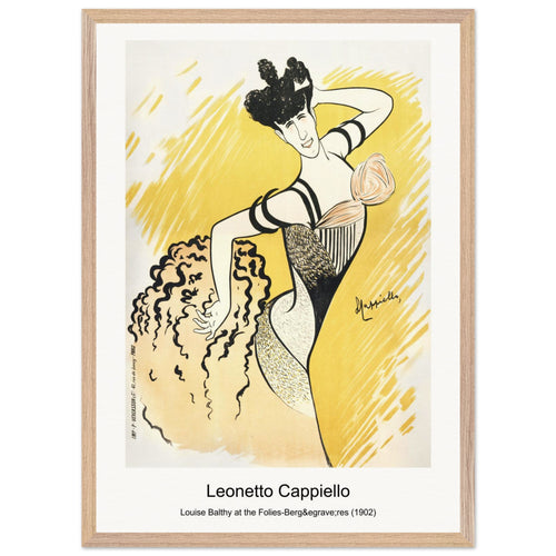 Louise Balthy at the Folies-Bergères (1902) by Leonetto Cappiello. Archival Print on Museum Quality Matte Paper. Premium Wood Framed Wall Art. Optimised Aspect Ratio.