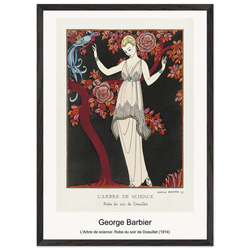 L'Arbre de science: Robe du soir de Doeuillet (1914) by George Barbier. Archival Print on Museum Quality Matte Paper. Premium Wood Framed Wall Art. Optimised Aspect Ratio.