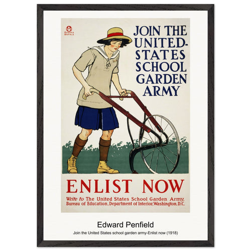 Join the United States school garden army-Enlist now (1918) by Edward Penfield. Archival Print on Museum Quality Matte Paper. Premium Wood Framed Wall Art. Original Aspect Ratio