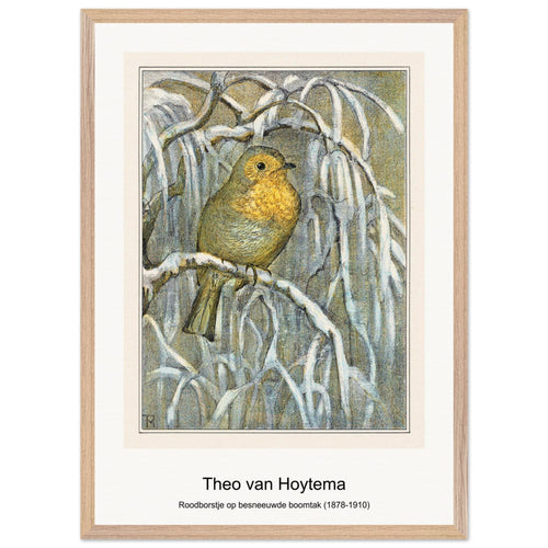Roodborstje op besneeuwde boomtak (1878-1910) by Theo van Hoytema. Archival Print on Museum Quality Matte Paper. Premium Wood Framed Wall Art. Original Aspect Ratio