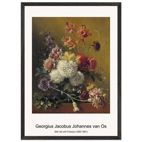 Still Life with Flowers (1820-1861) by Georgius Jacobus Johannes van Os. Archival Print on Museum Quality Matte Paper. Premium Wood Framed Wall Art. Original Aspect Ratio